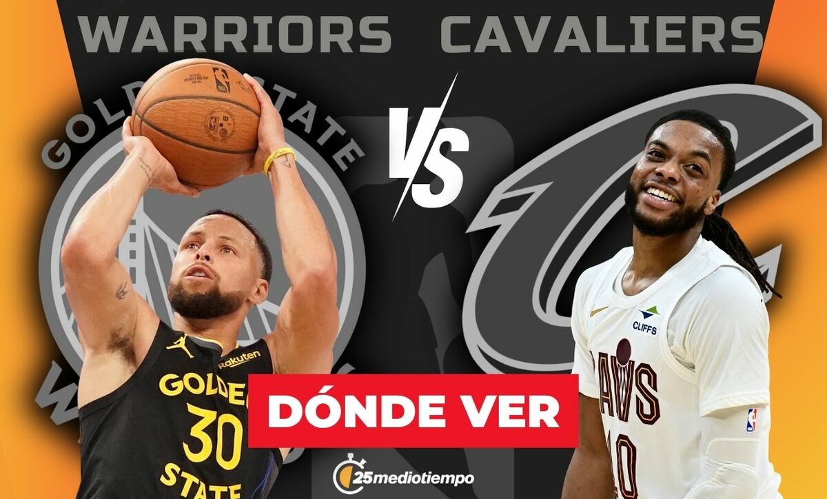Todo lo que necesitas saber para ver Warriors vs Cavaliers EN VIVO hoy: horario y canal