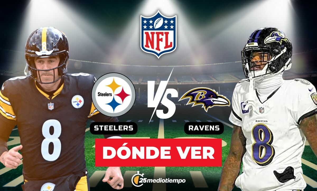 Steelers vs. Ravens: Hora y dónde ver EN VIVO el partido de la Semana 14 de la NFL 2025